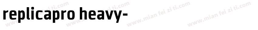 replicapro heavy字体转换